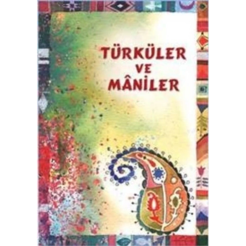 Türküler ve Maniler