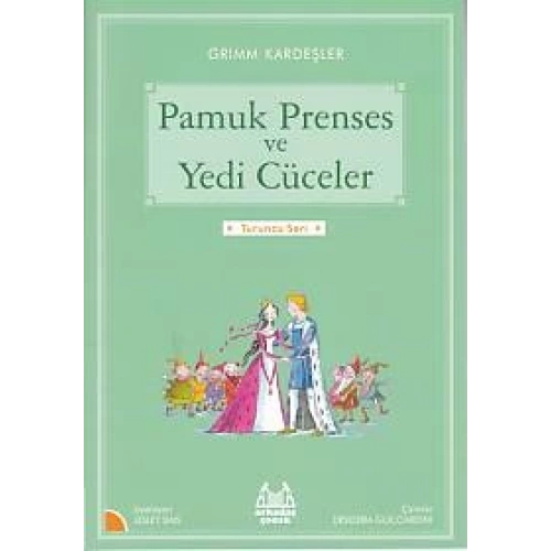 Turuncu Seri - Pamuk Prenses ve Yedi Cüceler