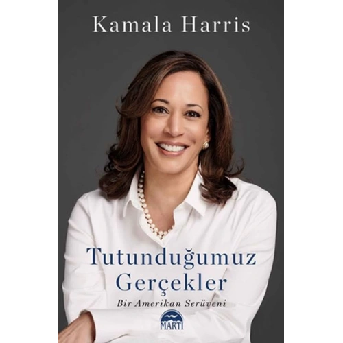 Tutunduğumuz Gerçekler