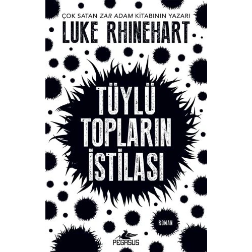 Tüylü Topların İstilası