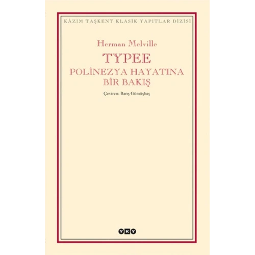 Typee - Polinezya Hayatına Bir Bakış