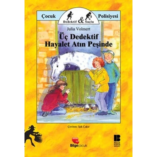 Üç Dedektif Hayalet Atın Peşinde