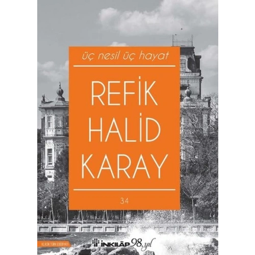 Üç Nesil Üç Hayat (Yeni Kapak)