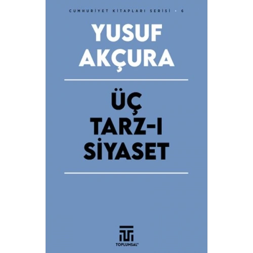 Üç Tarz-ı Siyaset
