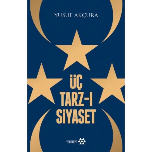 Üç Tarz-ı Siyaset