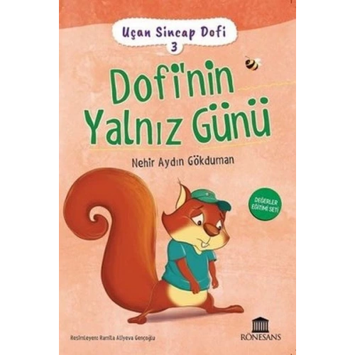 Uçan Sincap Dofi 3 - Dofinin Yalnız Günü