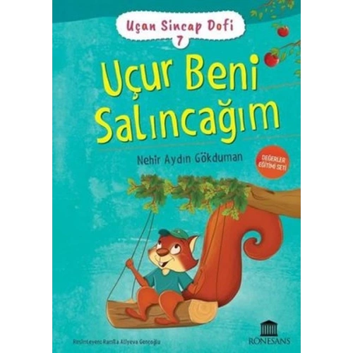 Uçan Sincap Dofi 7 - Uçur Beni Salıncağım