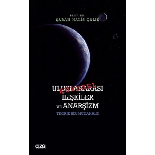Uluslararası İlişkiler ve Anarşizm