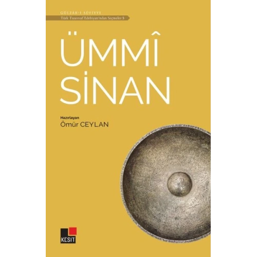 Ümmi Sinan - Türk Tasavvuf Edebiyatından Seçmeler 5