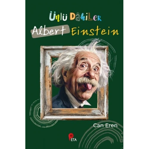 Ünlü Dahiler: Albert Einstein