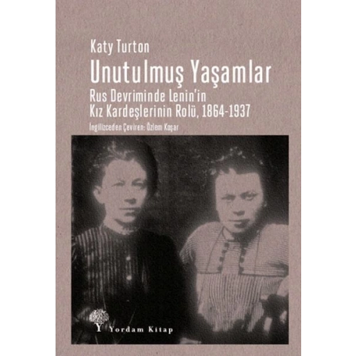 Unutulmuş Yaşamlar
