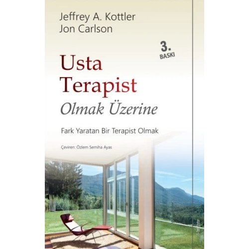 Usta Terapist Olmak Üzerine