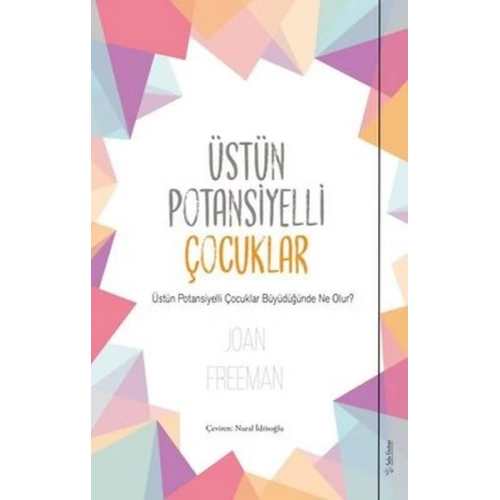 Üstün Potansiyelli Çocuklar