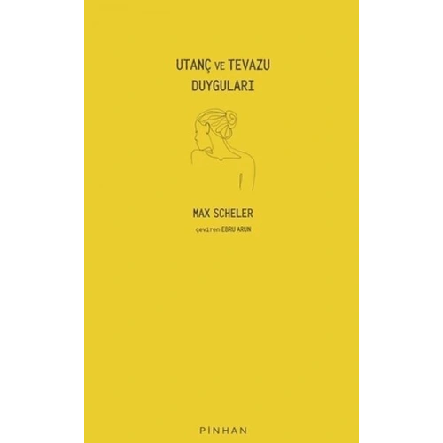 Utanç ve Tevazu Duyguları