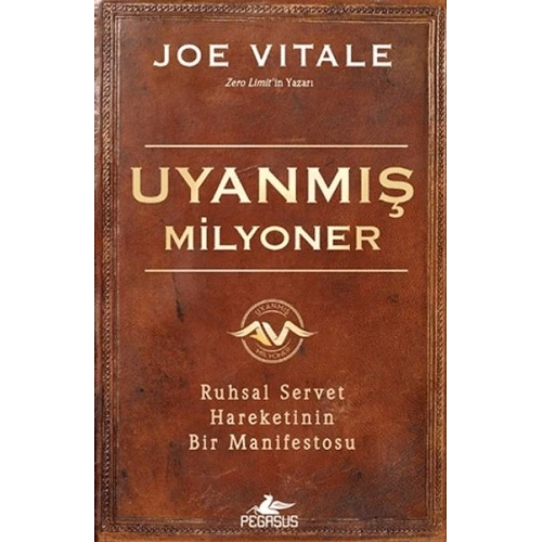 Uyanmış Milyoner: Ruhsal Servet Hareketinin Bir Manifestosu