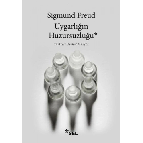 Uygarlığın Huzursuzluğu