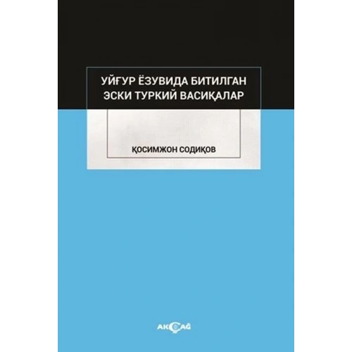 Uygur Yazuvda Bitilgan Eski Türkiy Vesikalar