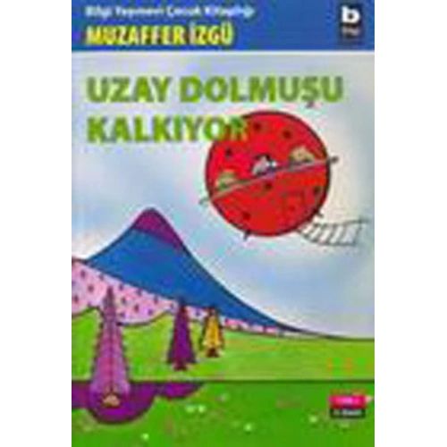 Uzay Dolmuşu Kalkıyor