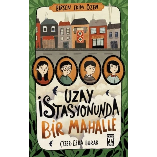 Uzay İstasyonunda Bir Mahalle