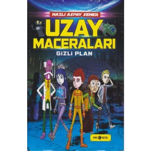 Uzay Maceraları Gizli Plan