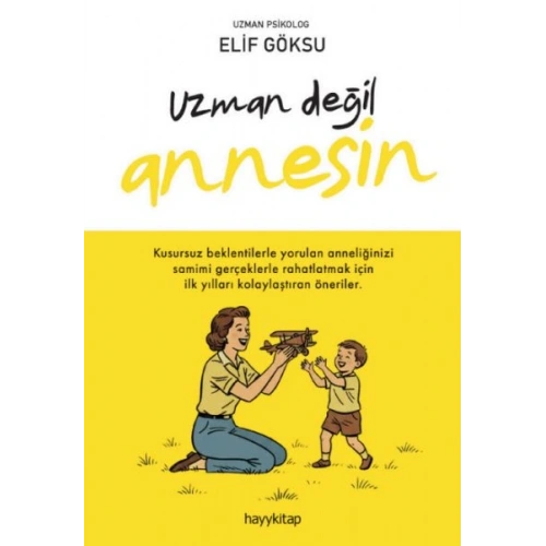 Uzman Değil Annesin