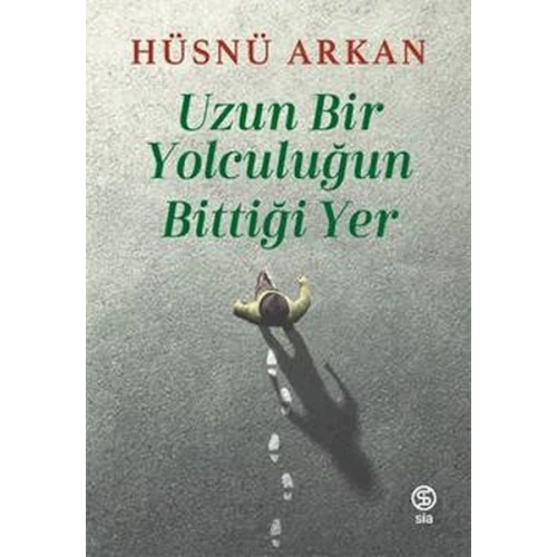 Uzun Bir Yolculuğun Bittiği Yer