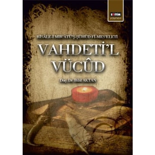 Vahdetil Vücud  Risale-i Miratüş-Şühud Fi-Meseleti