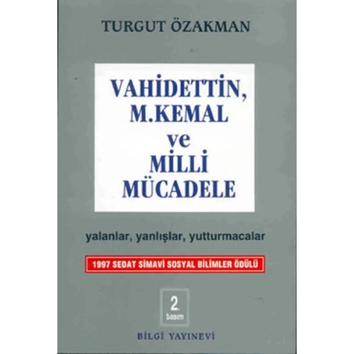 Vahidettin, M. Kemal ve Milli Mücadele