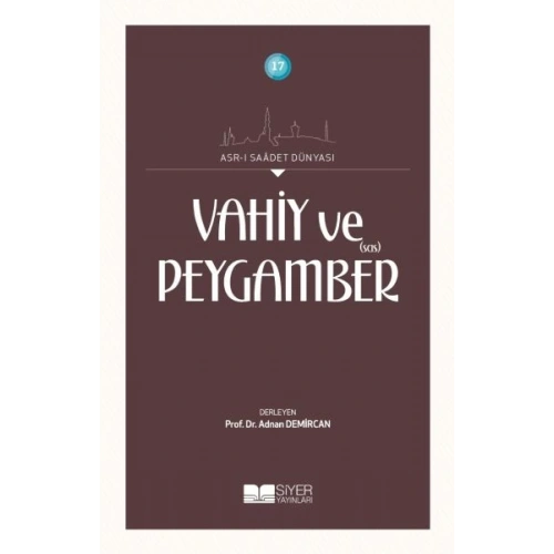 Vahiy ve Peygamber (SAS)