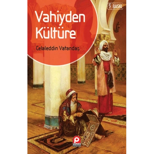 Vahiyden Kültüre