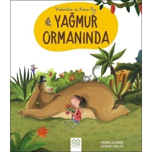 Valentine ve Koca Ayı Yağmur Ormanında