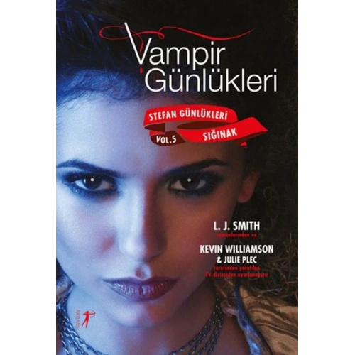 Vampir Günlükleri - Stefan Günlükleri Vol: 5 - Sığınak