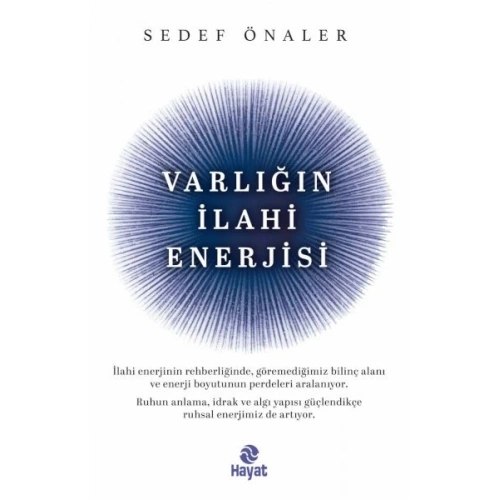 Varlığın İlahi Enerjisi