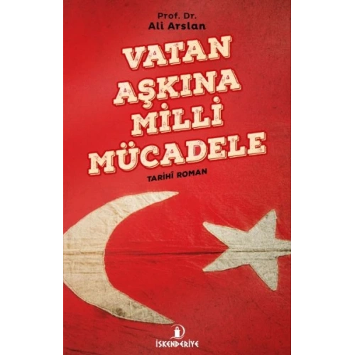 Vatan Aşkına Milli Mücadele