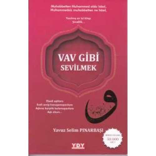 Vav Gibi Sevilmek