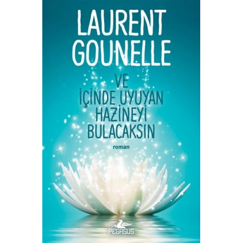 Ve İçinde Uyuyan Hazineyi Bulacaksın