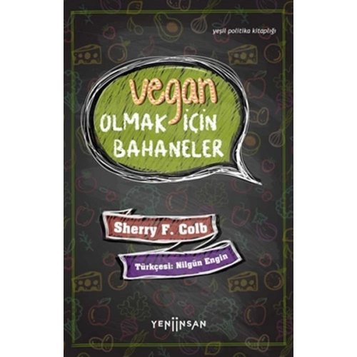 Vegan Olmak İçin Bahaneler