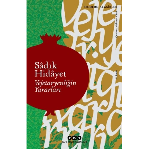 Vejetaryenliğin Yararları - Modern Klasikler