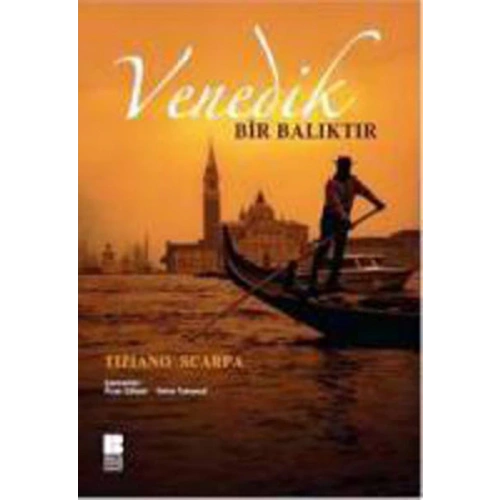 Venedik Bir Balıktır