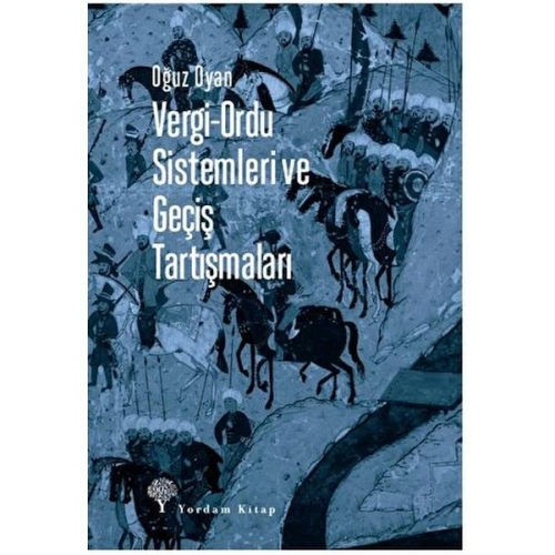 Vergi-Ordu Sistemleri ve Geçiş Tartışmaları