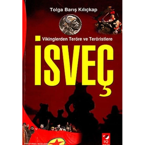 Vikinglerden Terör ve Teröristlere : İsveç