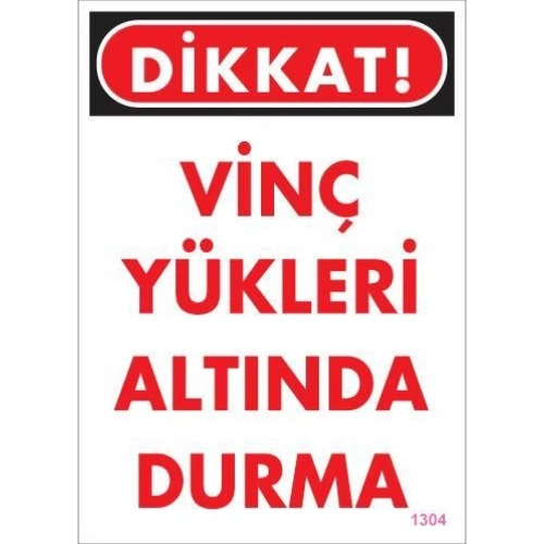 Vinç Uyarı Levhası 25x35 KOD:1304