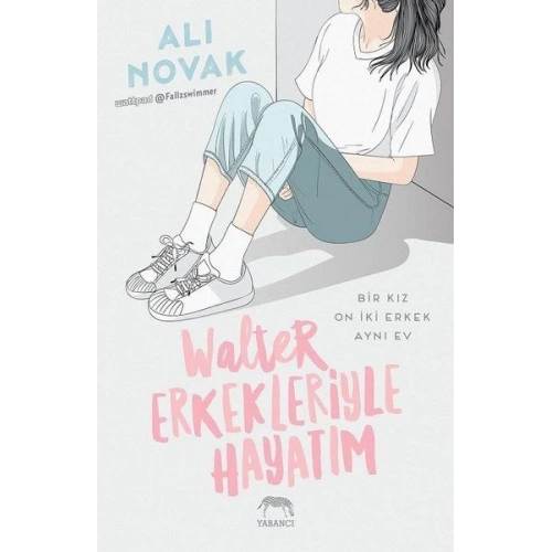 Walter Erkekleriyle Hayatım