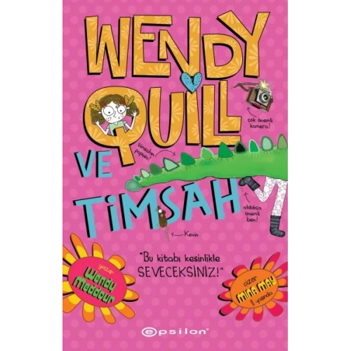 Wendy Quill Ve Timsah