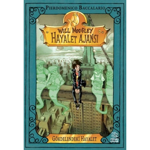 Will Moogley Hayalet Ajansı-3 Gökdelendeki Hayalet