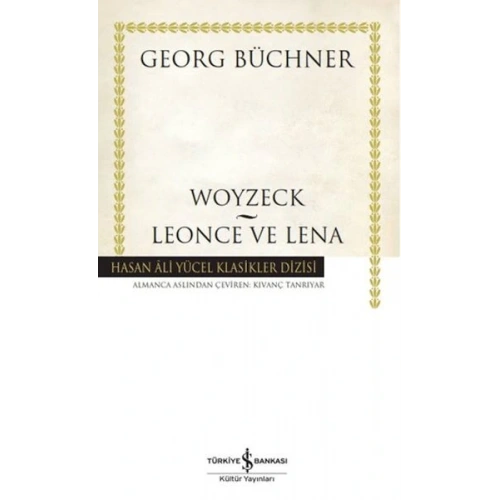 Woyzeck - Leonce ve Lena -  Hasan Ali Yücel Klasikleri