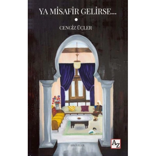Ya Misafir Gelirse…