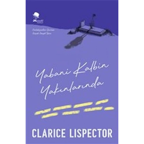 Yabani Kalbin Yakınlarında