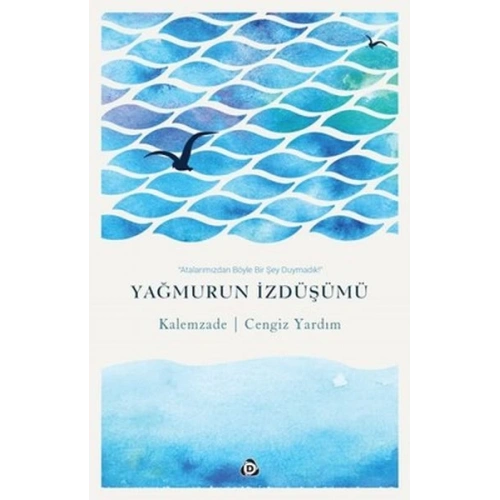 Yağmurun İzdüşümü