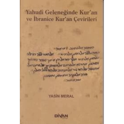 Yahudi Geleceğinde Kuran ve İbranice Kuran Çevirileri